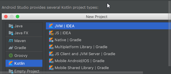Android Studio provides several Kotlin project types