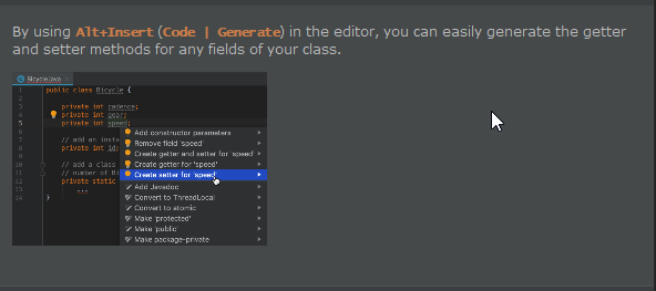 Easily generate the getter and setter methods for any fields of your class